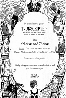 TSLAS Hosted "T/Unscripted" Open Discussion Forum on Atheism and Theism